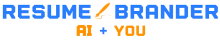 Resume Brander AI + You